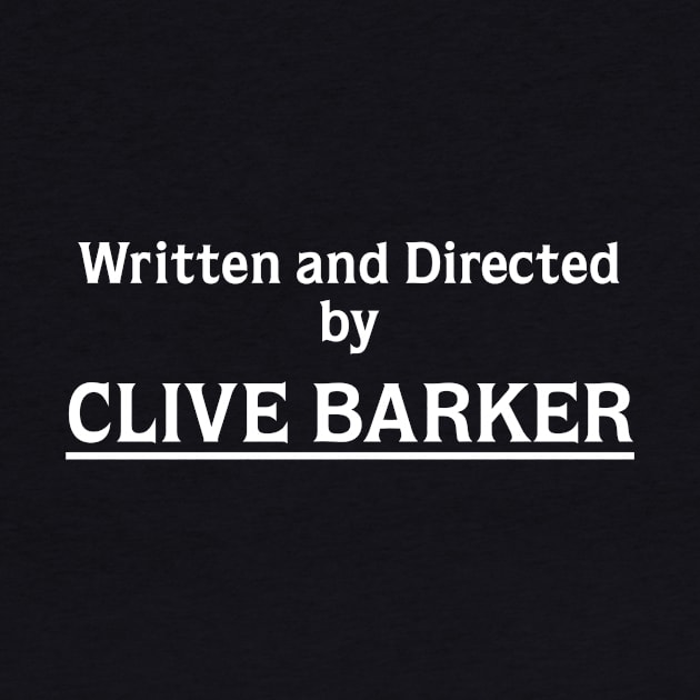 Hellraiser | Written and Directed by Clive Barker by directees